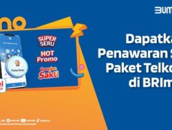 Paket Data “Spesial UntukMo” di Super App BRImo, Kolabs Ciamik BRI & Telkomsel