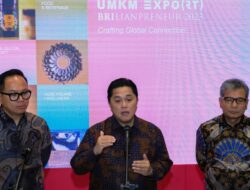 Menteri BUMN Erick Thohir: UMKM EXPO(RT) BRILIANPRENEUR Jadi Kunci Perkuat Ekosistem UMKM  Jakarta – Ekosistem Usaha Mikro