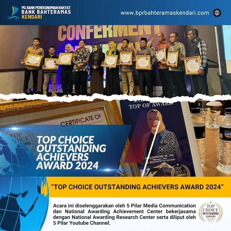 BPR Bahteramas Kendari Raih Top Choice Outstanding Achievers Award 2024 4 BPR Bahteramas Kendari Raih Top Choice Outstanding Achievers Award 2024