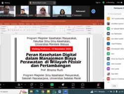 Prodi Magister Kesmas UMW Gelar Webinar Manajemen Biaya Perawatan Kesehatan Wilayah Pesisir dan Tambang