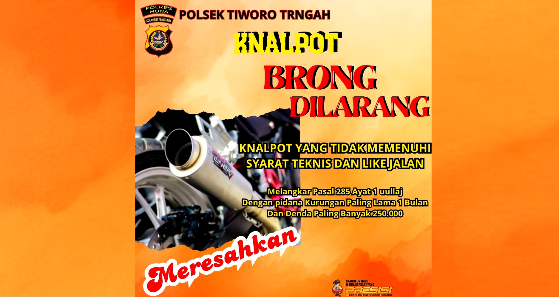 Bising dan Meresahkan! Polsek Tiworo Tengah Ultimatum Pengguna Knalpot Brong 1 Bising dan Meresahkan! Polsek Tiworo Tengah Ultimatum Pengguna Knalpot Brong