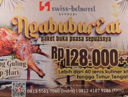 Pertama di Kendari, Swiss-Belhotel Hadirkan Paket Buka Puasa All You Can Eat dengan Menu Andalan Kambing Guling