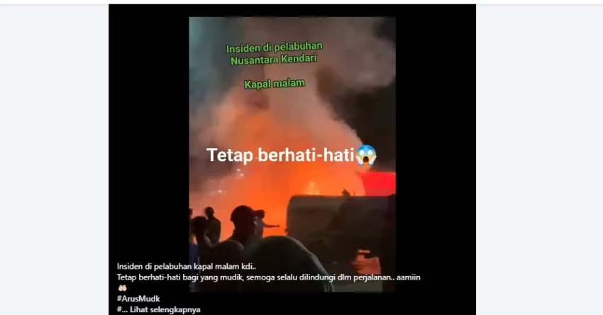 Cek Fakta: Kebakaran Kapal Malam di Pelabuhan Kendari
