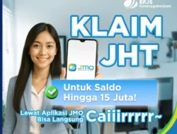 BPJS Ketenagakerjaan Tingkatkan Klaim JHT hingga Rp15 Juta Lewat Aplikasi JMO