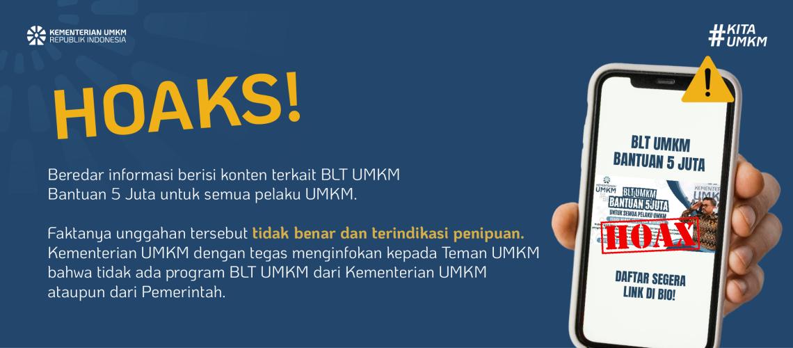 Cek Fakta: BLT Untuk Semua Pelaku UMKM dari Kementerian UMKM [PENIPUAN]