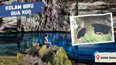 Kolam Biru Gua Koo Buton Tengah, Pesona Alam dengan Cerita Gaib di Baliknya