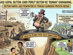 Logika Jungkir Balik: Hilirisasi Aspal Buton Lari ke Karawang, Daerah Asal Jadi Penonton