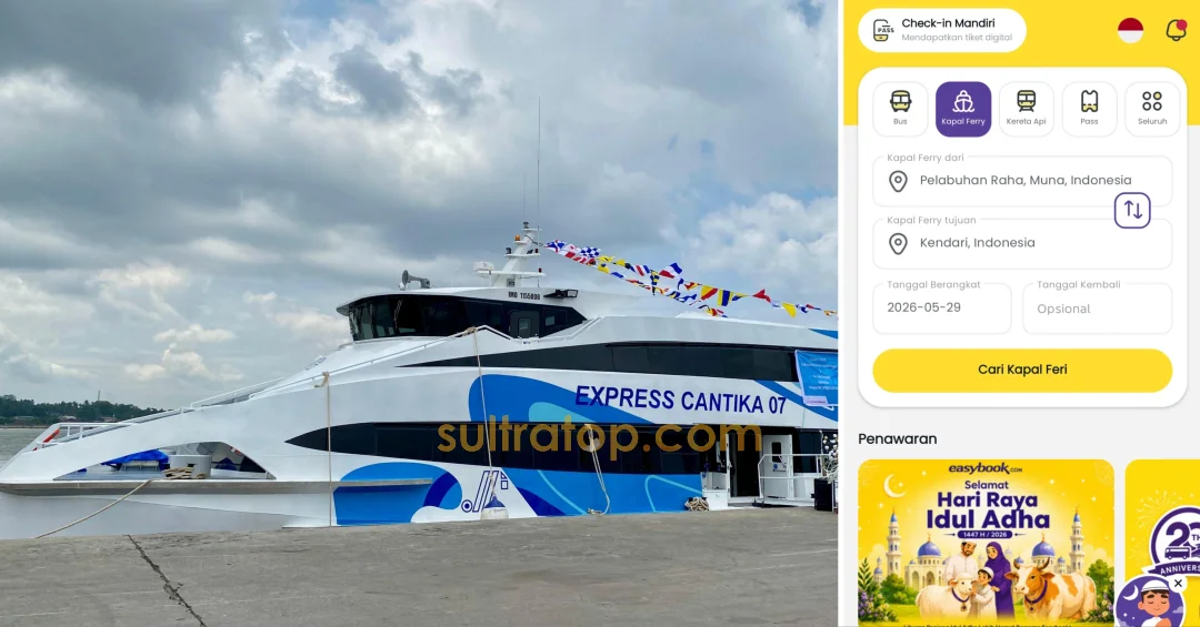 Pedoman Lengkap Cara Pesan Tiket Kapal Cepat Kendari-Raha-Baubau Secara Online Lewat Easybook 1 Pedoman Lengkap Cara Pesan Tiket Kapal Cepat Kendari-Raha-Baubau Secara Online Lewat Easybook